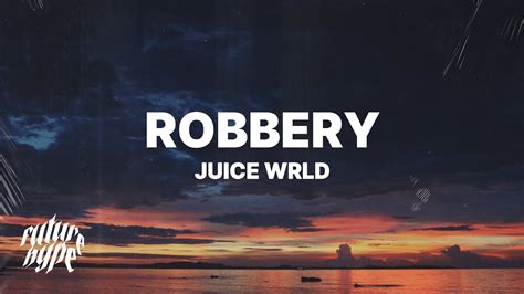 robbery lyrics 10 hours.